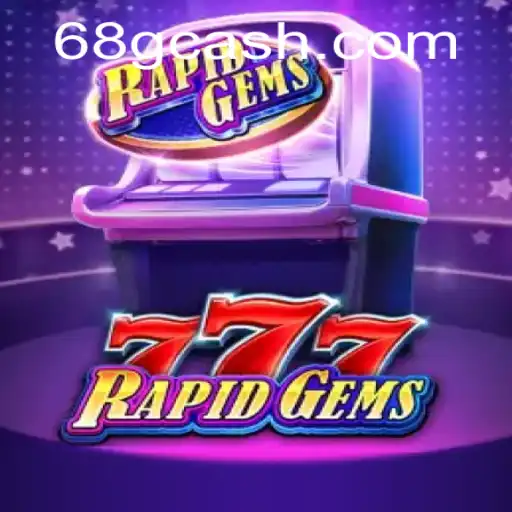 Explorando o Mundo Dinâmico de RapidGems777